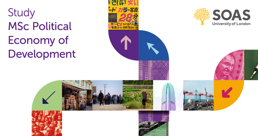 MSc Political Economy of Development, SOAS